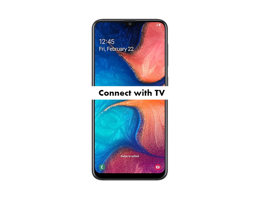 To Connect Samsung Galaxy A20 With Tv, How To Mirror My Samsung A20 Tv